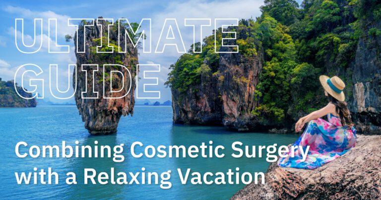 Discover how to enhance your beauty and unwind with a cosmetic surgery vacation in Thailand