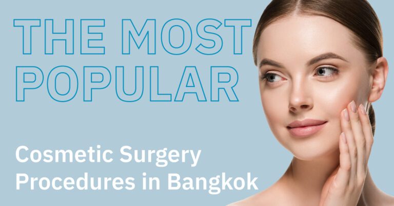 Cosmetic Surgery Bangkok: Top Procedures at BeautUp Clinic